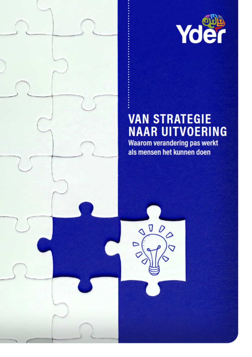 Van strategie naar uitvoering Van strategie naar uitvoering